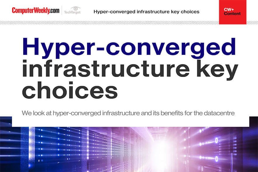 Hyper-Converged Infrastructure Key Choices